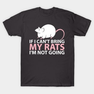 Bring My Rats T-Shirt